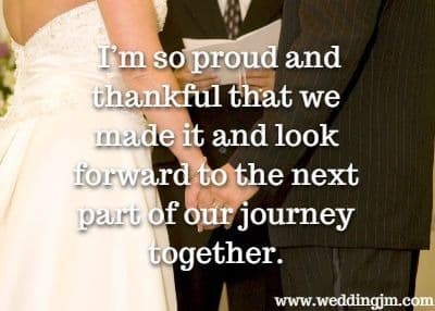 I’m so proud and thankful that we made it and look forward to the next part of our journey together.