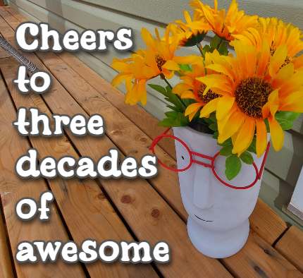 Cheers to three decades of awesome