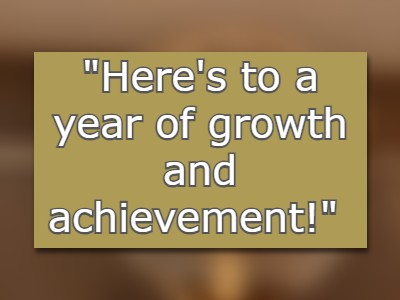 Here's to a year of growth and achievement!