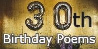 30th Birthday Poems