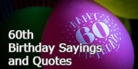60th Birthday Sayings and Quotes
