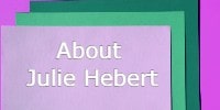 About Julie Hebert