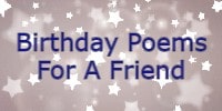 Birthday Poems For A Friend
