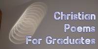 Christian Poems For Graduates