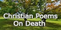 Christian Poems On Death