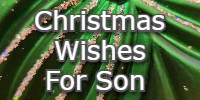 Christmas Wishes for Son