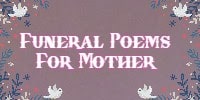 Funeral Poems For Mother