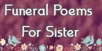 Funeral Poems For Sister