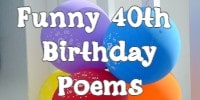 Funny 40th Birthday Poems