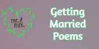 Getting Married Poems