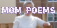 Mom poems