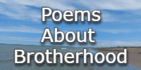 Poems About Brotherhood