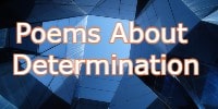 Poems About Determination