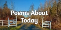 Poems About Today