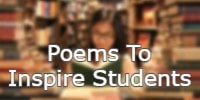 poems to inspire student