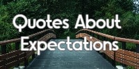 Quotes About Expectations