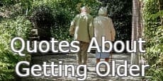 Quotes About Getting Older
