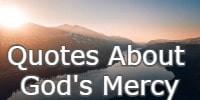 quotes about God's Mercy