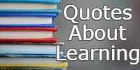 Quotes about Learning