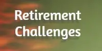 Retirement Challenges