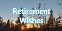 Retirement Wishes