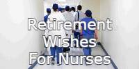 Retirement Wishes for Nurses