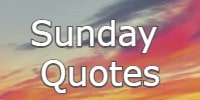 Sunday Quotes