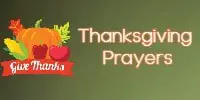  Thanksgiving Prayers