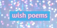 Wish Poems