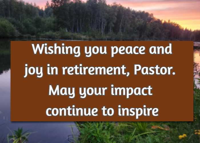 Wishing you peace and joy in retirement, Pastor. May your impact continue to inspire.